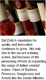 More About Dal Zotto Estate Wines